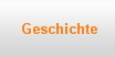 Geschichte